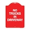 Signmission Driveway Sign No Trucks in Driveway, Red & White Aluminum Sign, 18" x 24", RW-1824-24124 A-DES-RW-1824-24124 - alternate 1